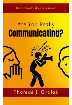 Are You Really Communicating?