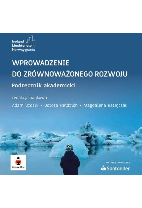 Wprowadzenie do zrównoważonego rozwoju. Podręcznik akademicki