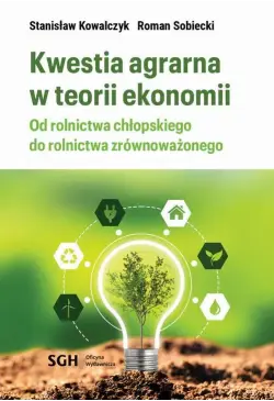 KWESTIA AGRARNA W TEORII...