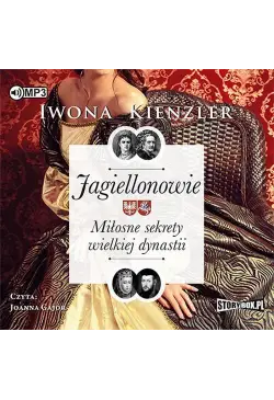 Jagiellonowie Miłosne...