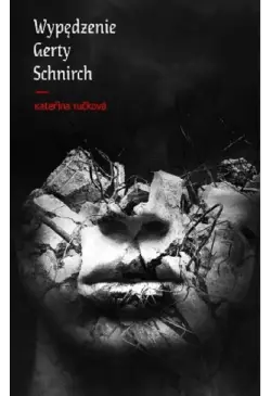 Wypędzenie Gerty Schnirch