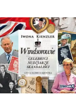 Windsorowie. Celebryci,...