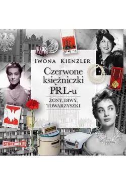 Czerwone księżniczki PRL-u