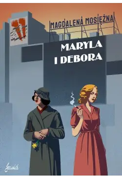 Maryla i Debora