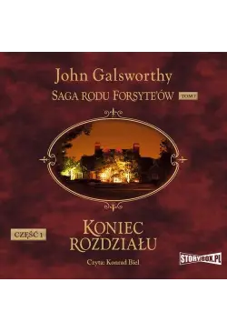 Saga rodu Forsyte’ów. Tom...