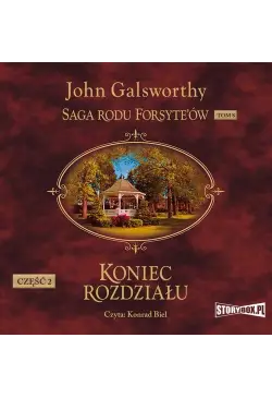 Saga rodu Forsyte’ów. Tom...