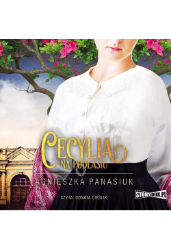 Na Podlasiu. Tom 2. Cecylia