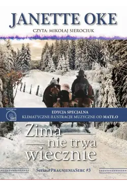ZIMA NIE TRWA WIECZNIE