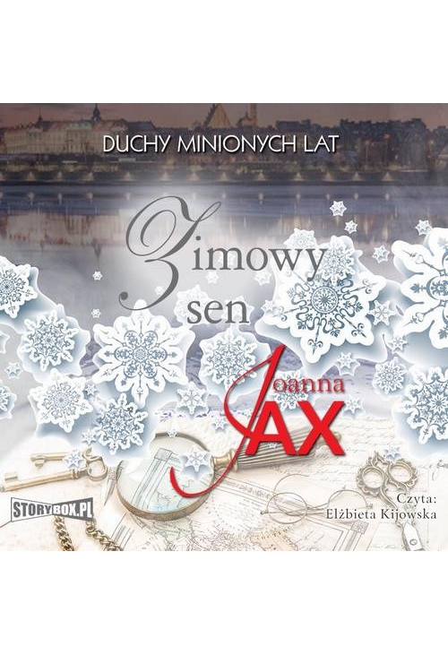 Duchy minionych lat. Tom 4. Zimowy sen