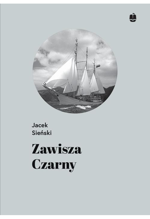 Zawisza Czarny. Pierwszy żaglowiec harcerzy