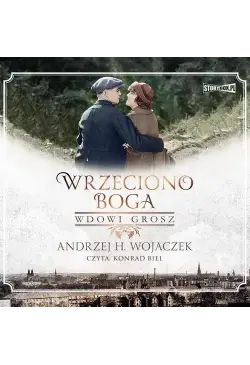 Wrzeciono Boga. Tom 2....
