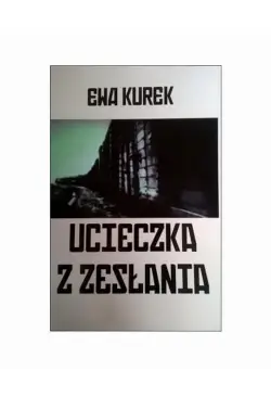 Ucieczka z zesłania