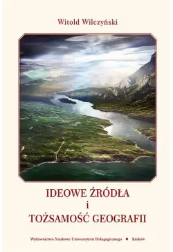 Ideowe źródła i tożsamość...