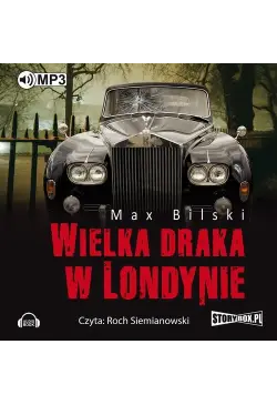 Wielka draka w Londynie