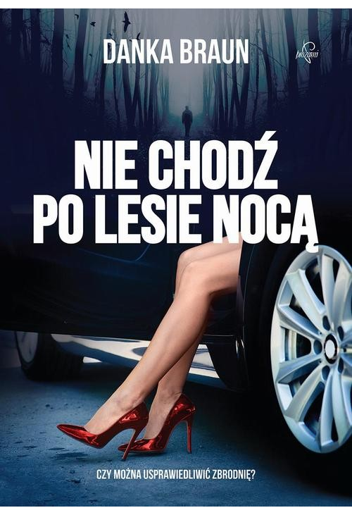 Nie chodź po lesie nocą