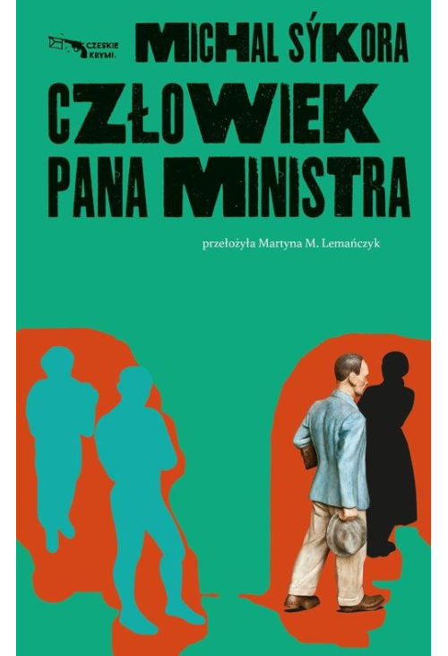 Człowiek pana ministra