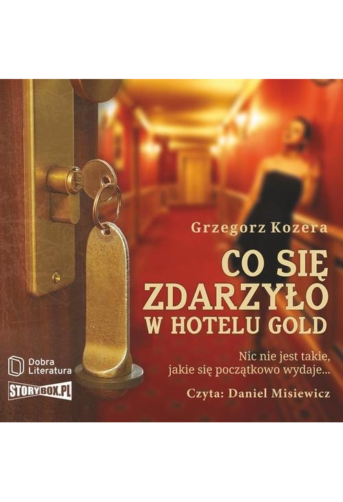 Co się zdarzyło w hotelu Gold