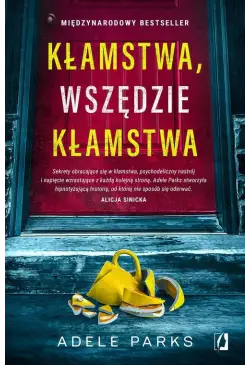Kłamstwa, wszędzie kłamstwa