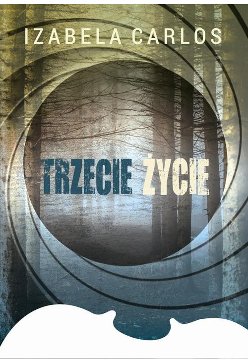 Trzecie życie