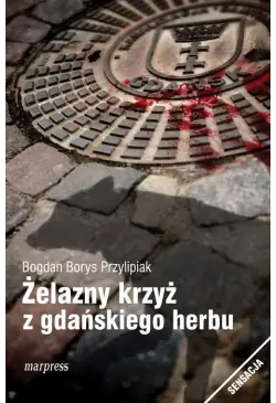 Żelazny krzyż z gdańskiego...