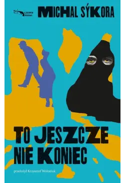 To jeszcze nie koniec