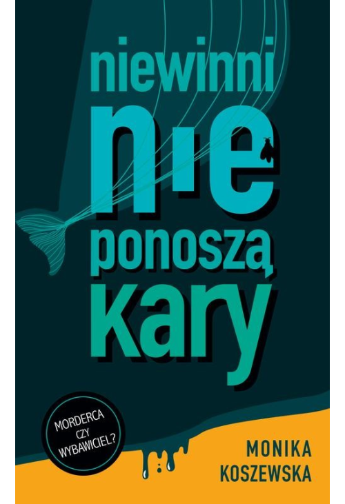 Niewinni nie ponoszą kary