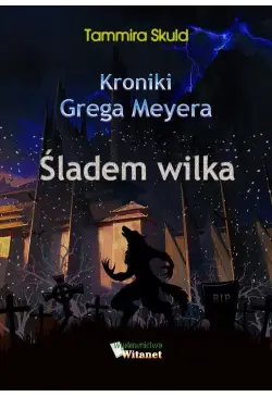 Kroniki Grega Meyera, tom...