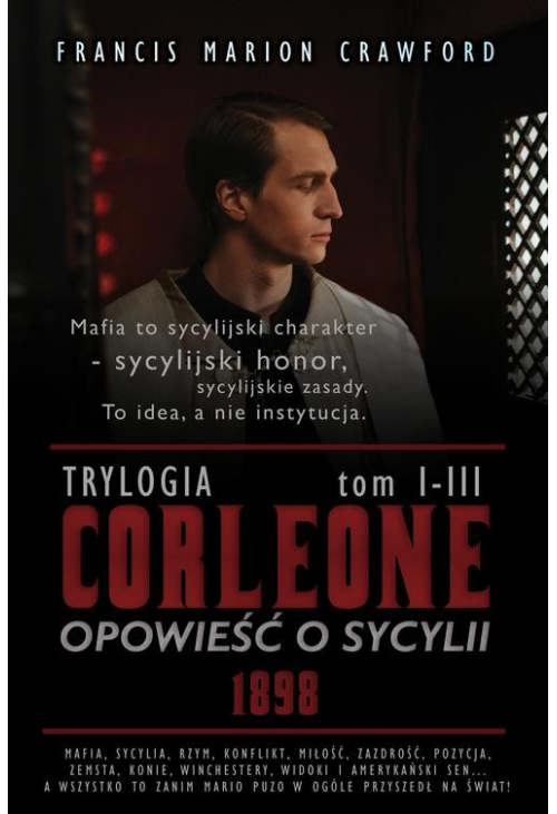 CORLEONE: Opowieść o Sycylii. Trylogia [1898]