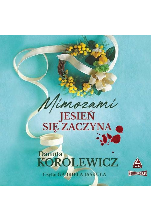 Mimozami jesień się zaczyna