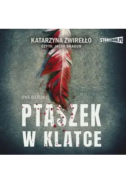Dwa bieguny. Tom 2. Ptaszek...