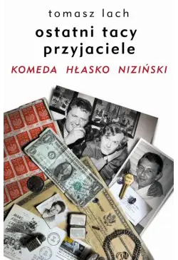 Ostatni tacy przyjaciele....