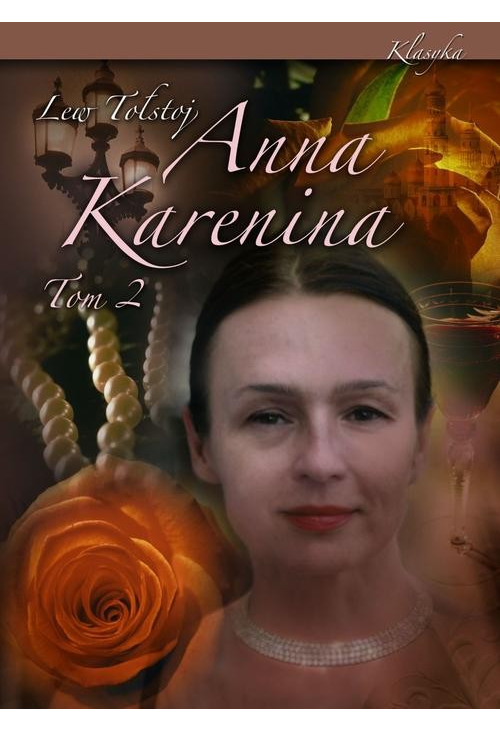 Anna Karenina. Tom II