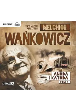 Anoda i Katoda Tom 1