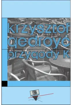 Przygody K