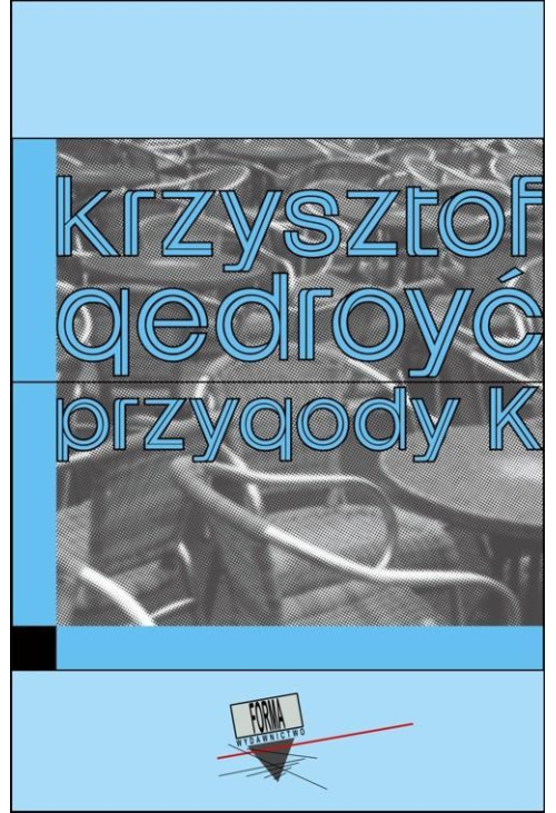 Przygody K