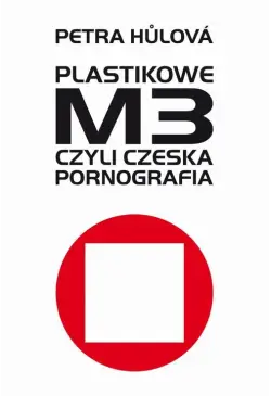 Plastikowe M3, czyli czeska...