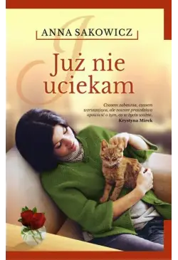 Już nie uciekam