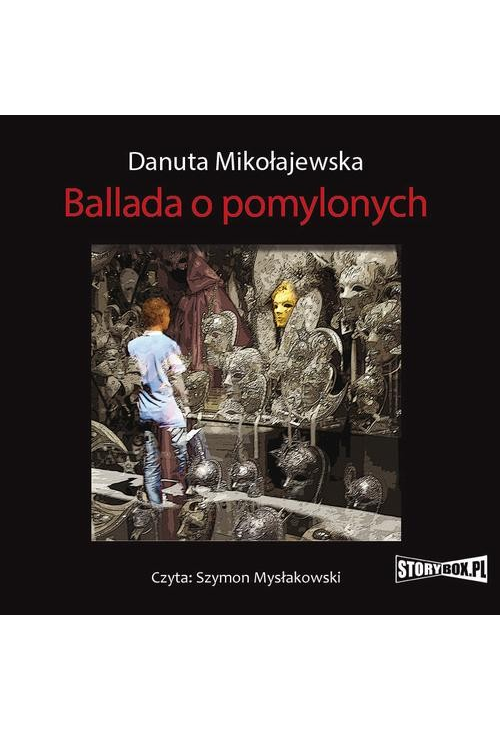 Ballada o pomylonych