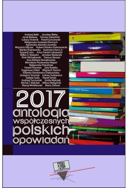 2017. Antologia współczesnych polskich opowiadań