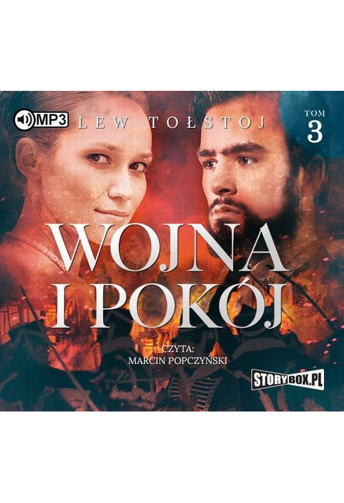 Wojna i pokój. Tom 3