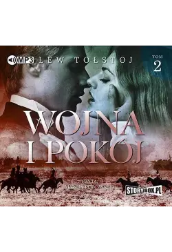 Wojna i pokój. Tom 2