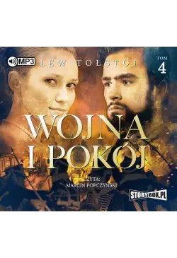 Wojna i pokój. Tom 4