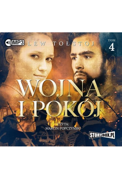 Wojna i pokój. Tom 4