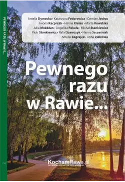 Pewnego razu w Rawie