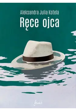 Ręce ojca