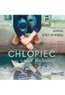 Chłopiec z ulicy Wschodniej
