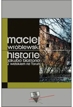 Historie Jakuba Blottona z...