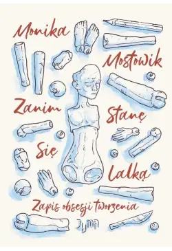 Zanim stanę się lalką....
