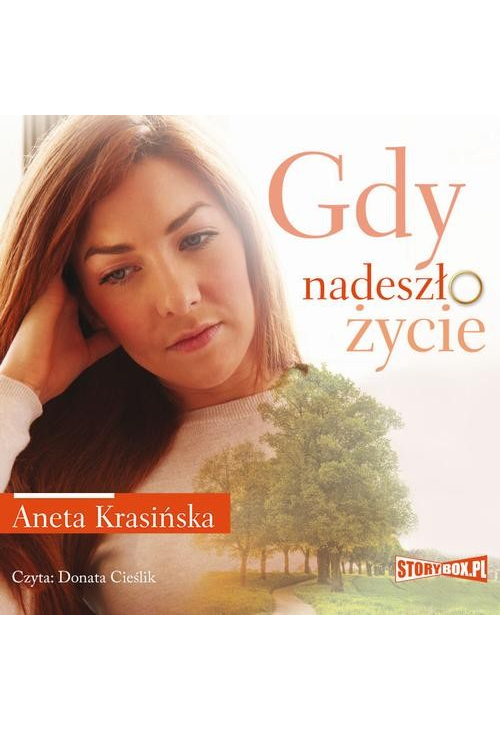 Gdy nadeszło życie