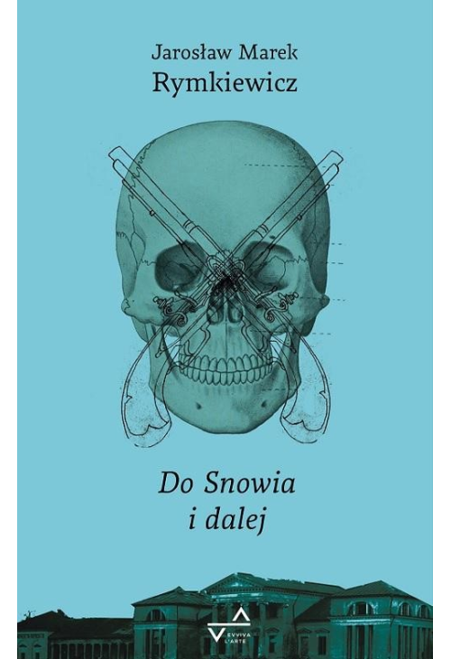 Do Snowia i dalej